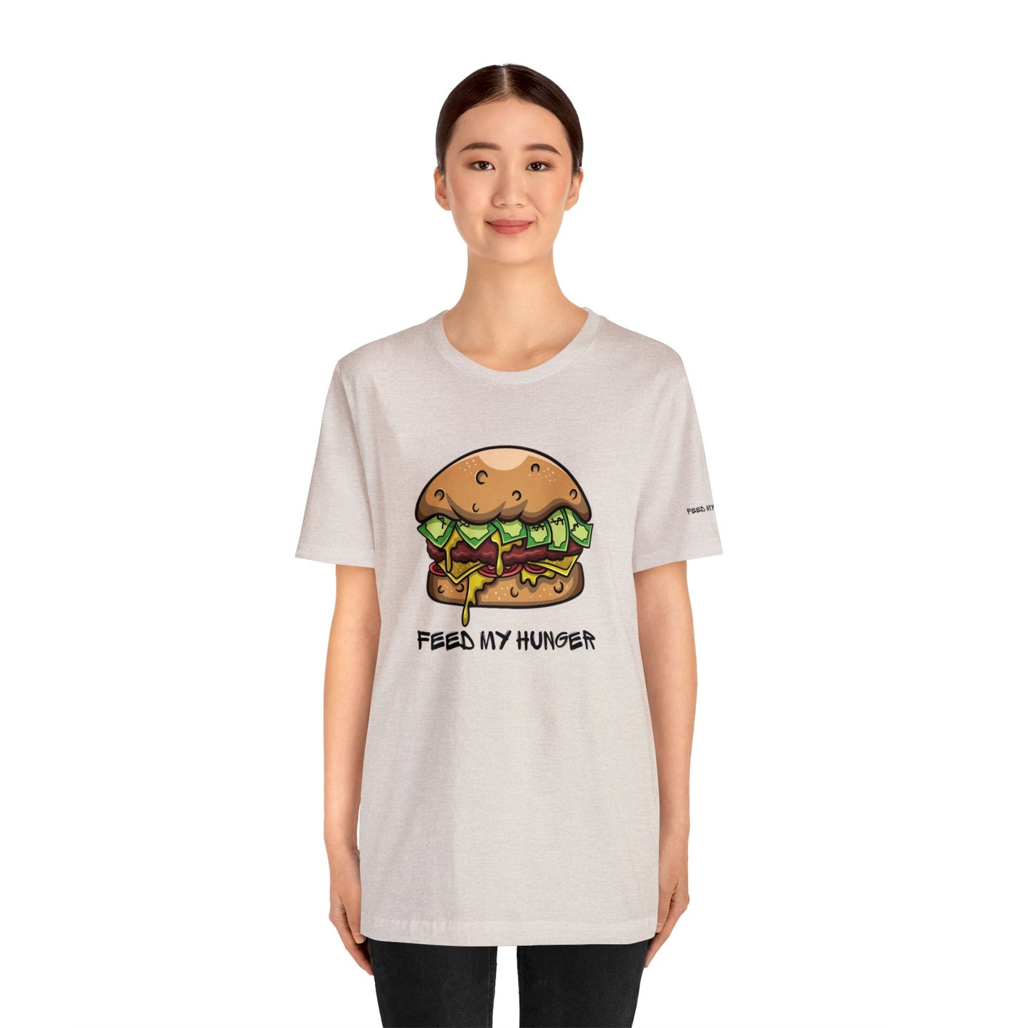 Feed My Hunger Shirt