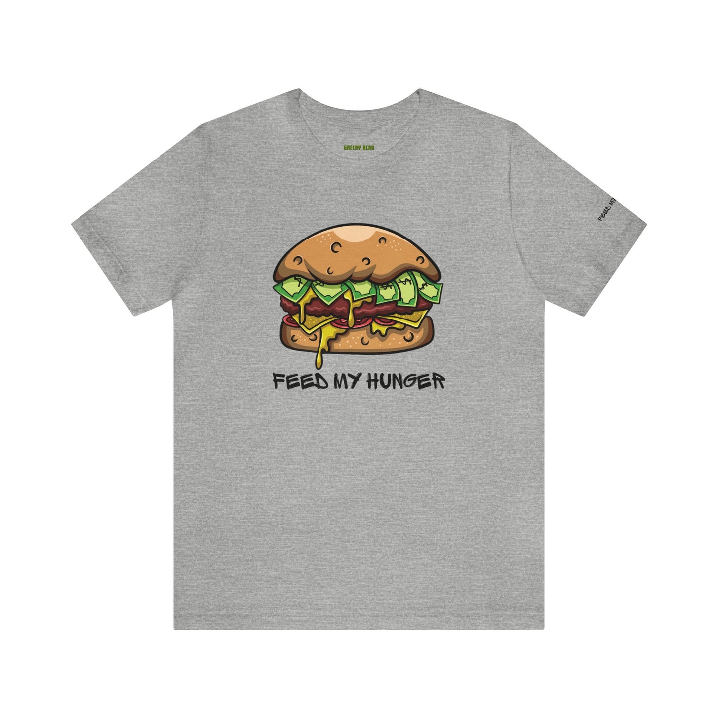 Feed My Hunger Shirt