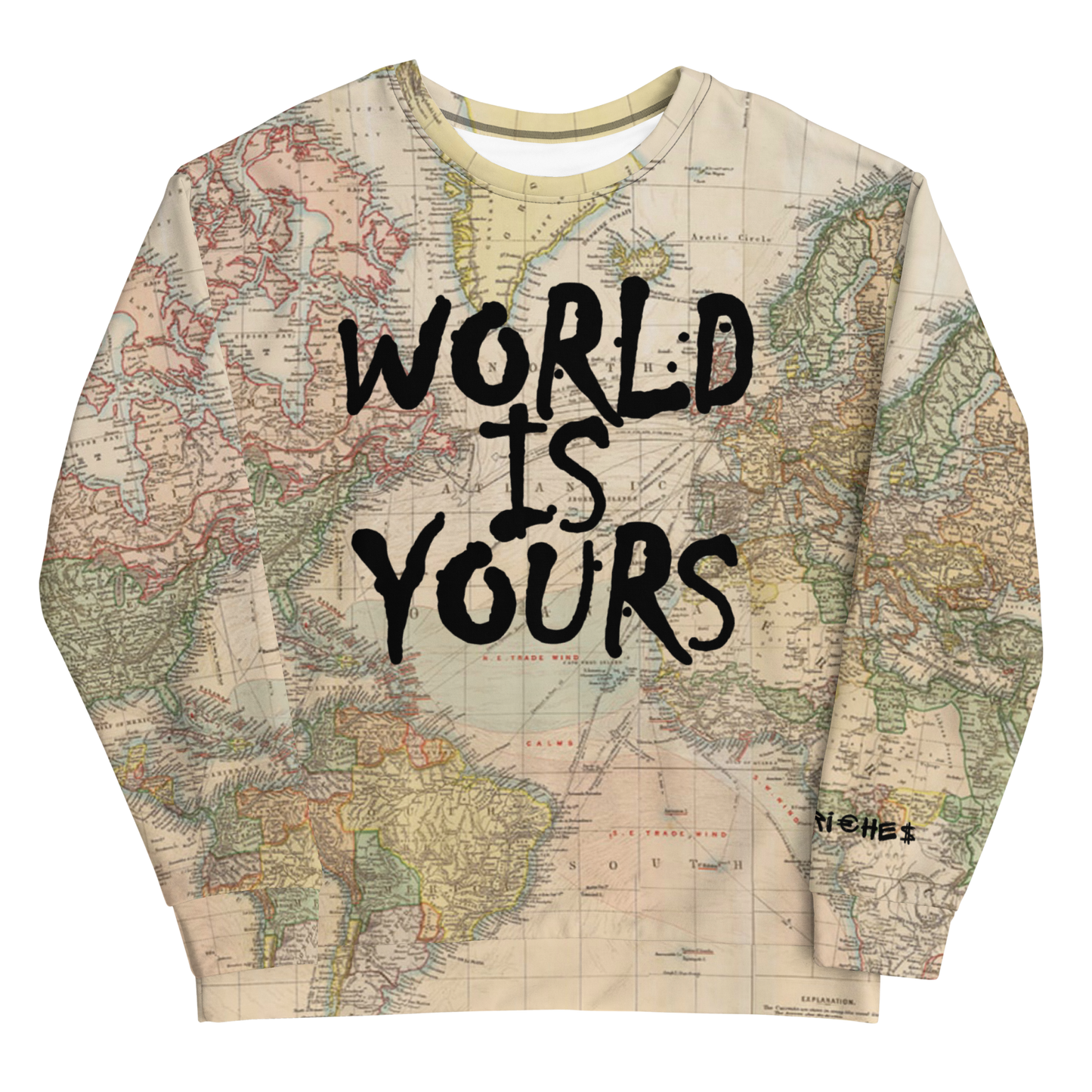 World Is Yours Sweatshirt